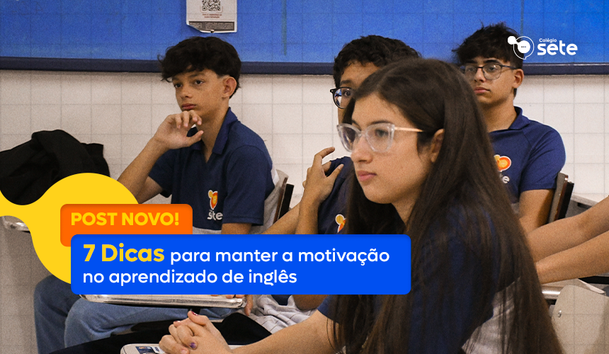 7 dicas para manter a motivação no aprendizado de inglês